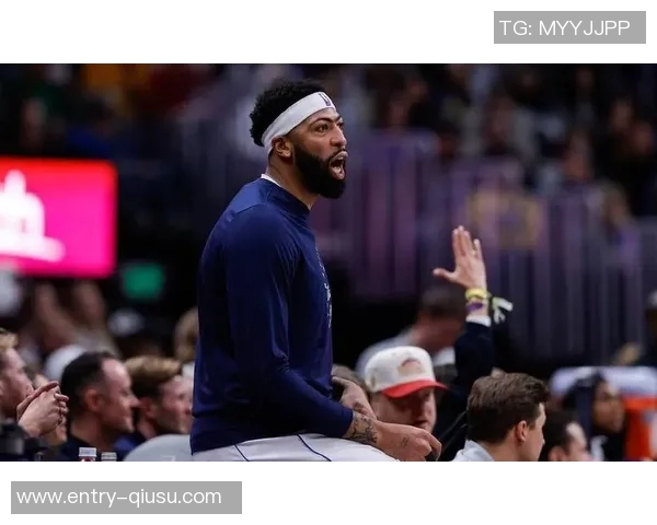 独行侠计划明夏交易浓眉本赛季将提升其市场价值