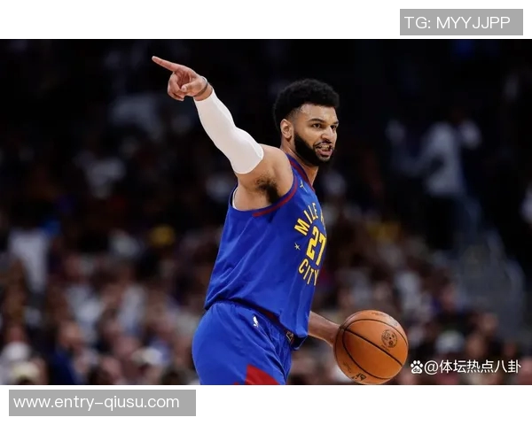 穆雷本赛季第12次得分30创生涯新高入最佳阵容希望大增